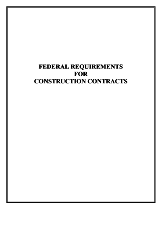 Federal Requirements For Construction Contracts Printable pdf