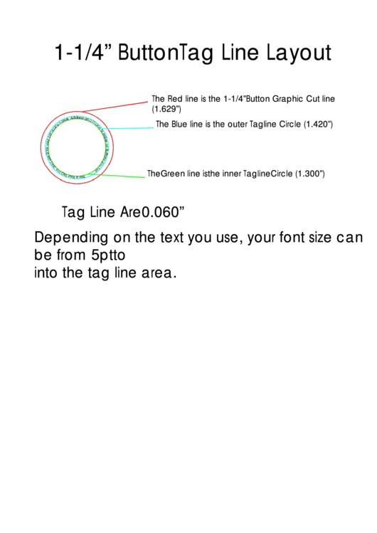 1-1/4 Button Tag Line Layout