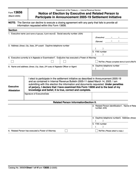 Form 13656 - Notice Of Election By Executive And Related Person To Participate In Announcement 2005-19 Settlement Initiative Printable pdf