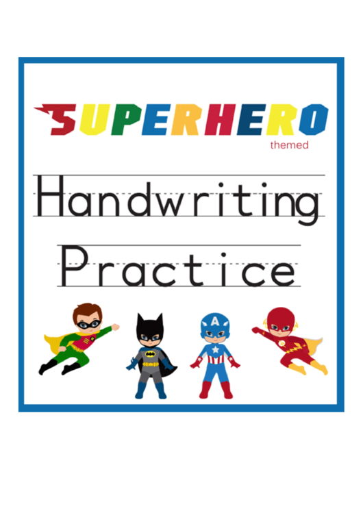 Handwriting Practice - Superhero Printable pdf