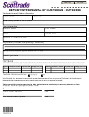 Deposit/withdrawal At Custodian - Outgoing Form