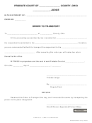 Ohio Probate Form - Order To Transport