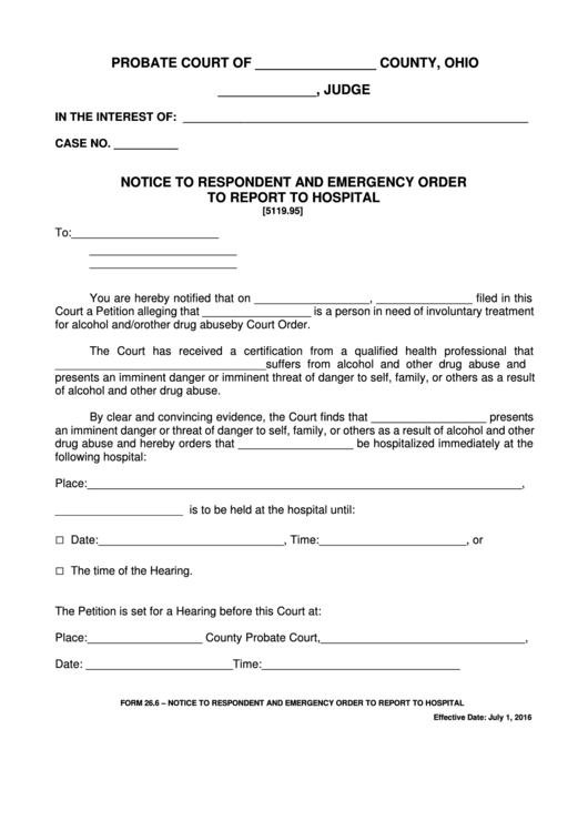 Fillable Ohio Probate Form - Notice To Respondent And Emergency Order To Report To Hospital Printable pdf