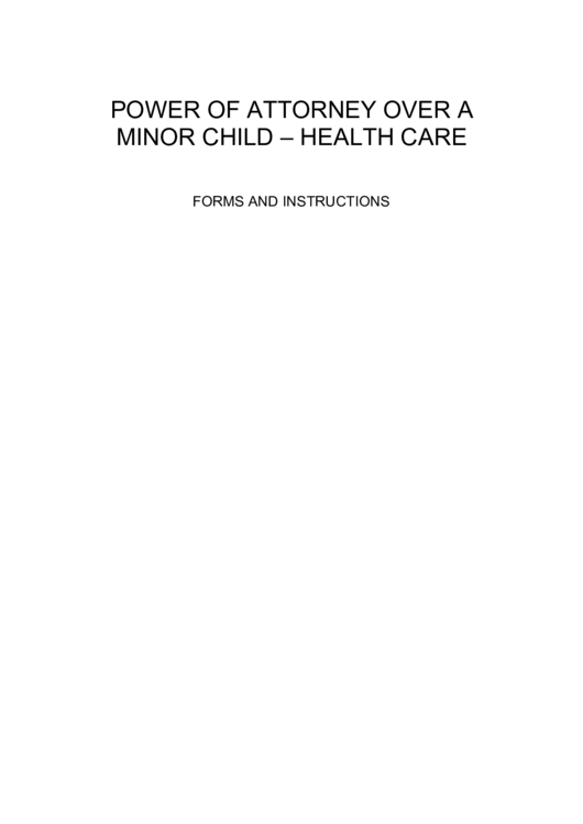Power Of Attorney Over A Minor Child - Health Care