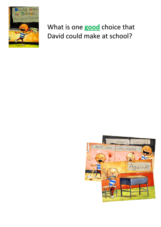 David Goes To School