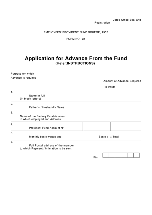 Form No. 31 - Application For Advance From The Fund With Instructions Printable pdf