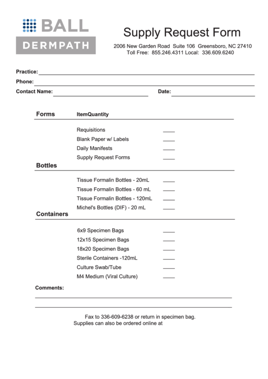 Fillable Supply Request Form - Ball Dermpath Printable pdf