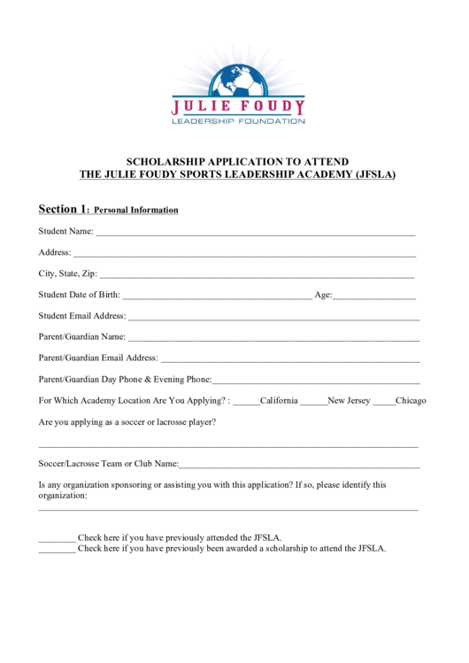 Scholarship Application To Attend The Julie Foudy Sports Leadership Academy (Jfsla) Printable pdf