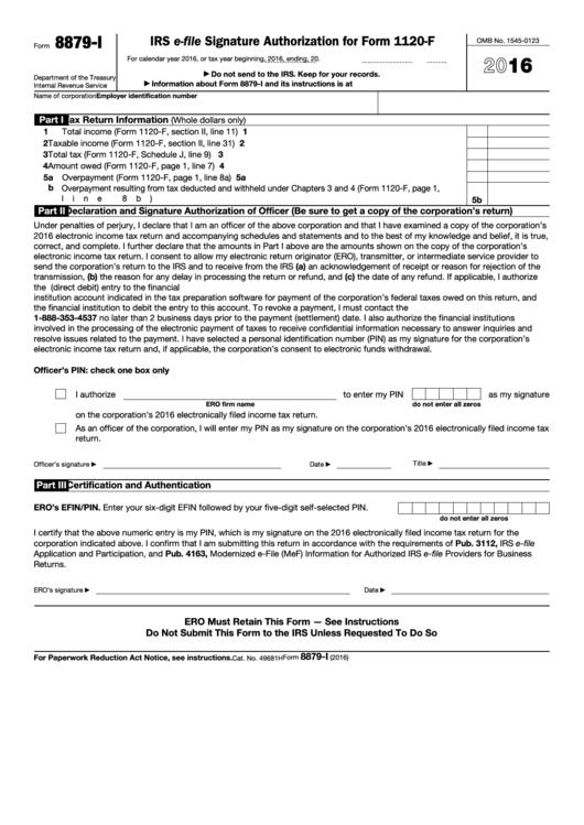 Fillable Form 8879-I - Irs E-File Signature Authorization For Form 1120-F - 2016 Printable pdf