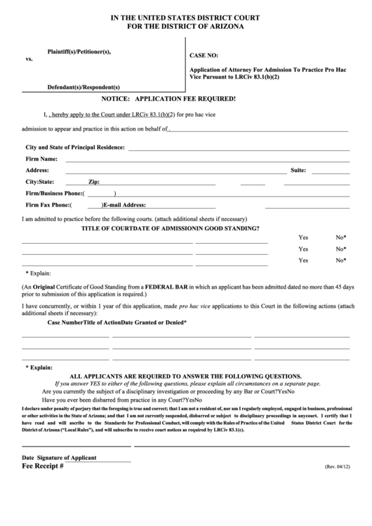 Fillable Application Form Of Attorney For Admission To Practice Pro Hac Printable pdf