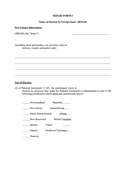 Sedar Form 5 - Notice Of Election By Foreign Issuer Printable pdf