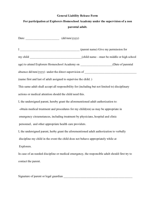 General Liability Release Form For Participation At Explorers Homeschool Academy Under The Supervision Of A Non Parental Adult Printable pdf