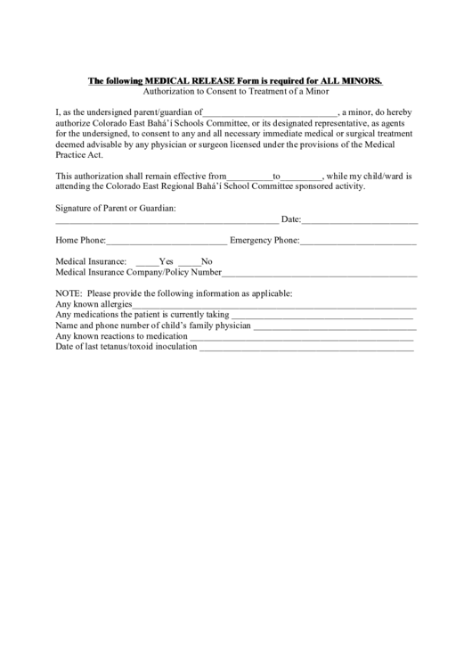 The Following Medical Release Form Is Required For All Minors Printable pdf