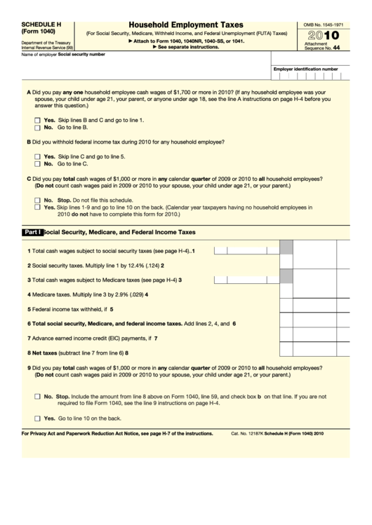 Fillable Schedule H (Form 1040) - Household Employment Taxes - 2010 Printable pdf