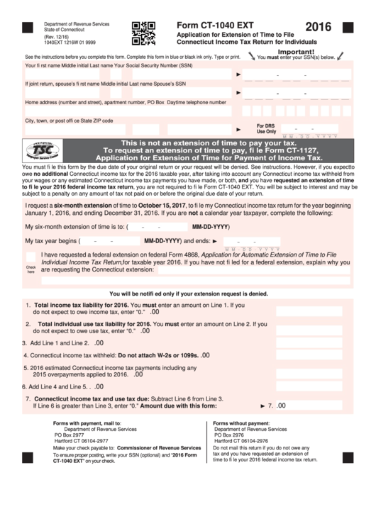 Form Ct-1040 Ext - Application For Extension Of Time To File Connecticut Income Tax Return For Individuals - 2016 Printable pdf