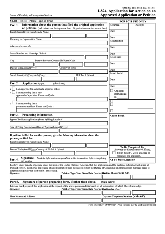 I-824, Application For Action On An Approved Application