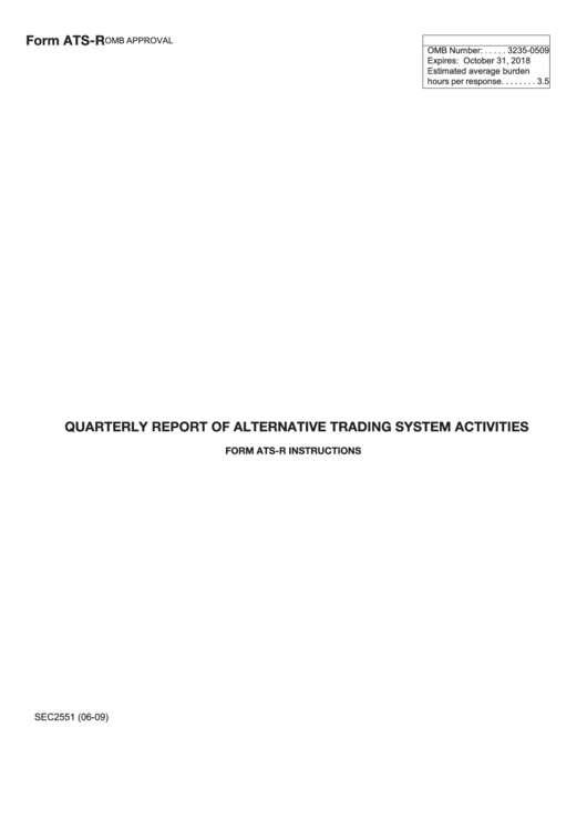 Form Ats-R - Quarterly Report Of Alternative Trading System Activities Printable pdf