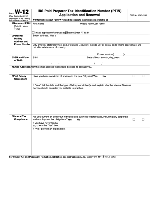 Fillable Form W-12 - Irs Paid Preparer Tax Identification Number (Ptin) Application And Renewal Printable pdf