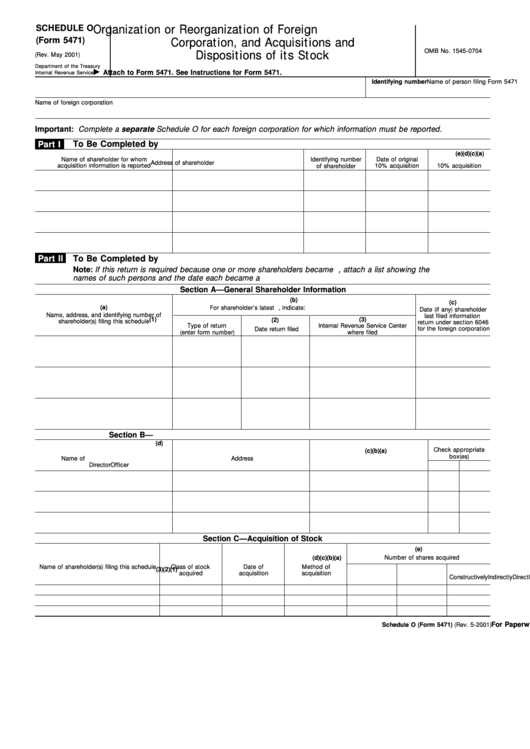 Fillable Form 5471 (Schedule O), (Rev. May 2001) Organization Or Reorganization Of Foreign Corporation, And Acquisitions And Dispositions Of Its Stock Printable pdf
