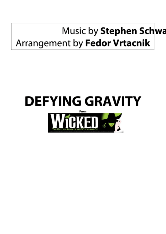 Defying Gravity - Stephen Schwartz And Fedor Vrtacnik Printable pdf