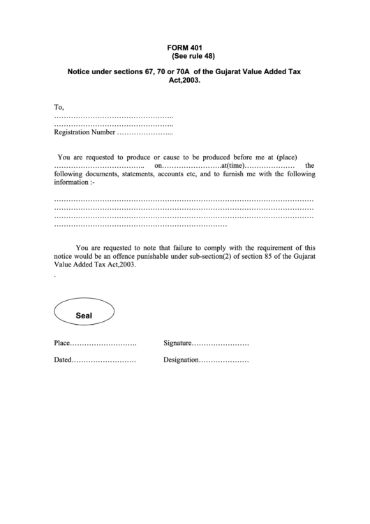 Form 401 - Notice Under Sections 67, 70 Or 70a Of The Gujarat Value Added Tax Act,2003 Printable pdf