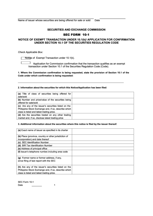 Sec Form 10-1 - Notice Of Exempt Transaction Under 10.1(K)/ Application For Confirmation Under Section 10.1 Of The Securities Regulation Code Printable pdf