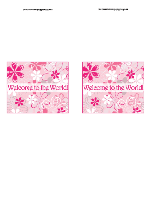 Welcome To The World! - Girl Birth Announcement Template Printable pdf