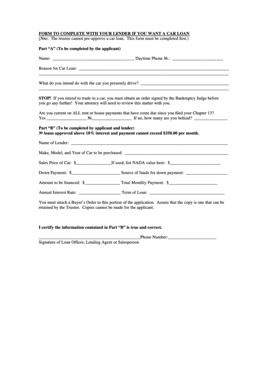 Fillable Form To Complete With Your Lender If You Want A Car Loan Printable pdf