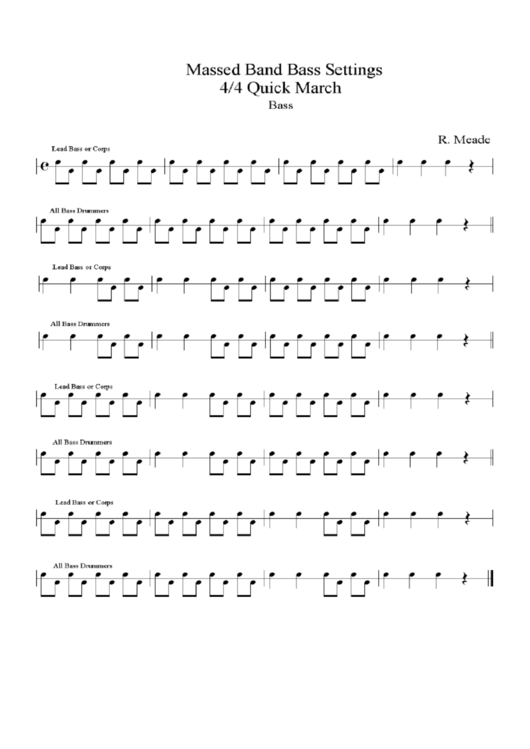 Massed Band Bass Drum Scores (Bass) - 4/4 Quick March - R. Meade Printable pdf
