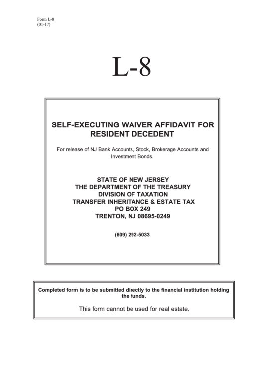 Fillable Form L-8 - Self-Executing Waiver Affidavit For Resident Decedent - 2017 Printable pdf