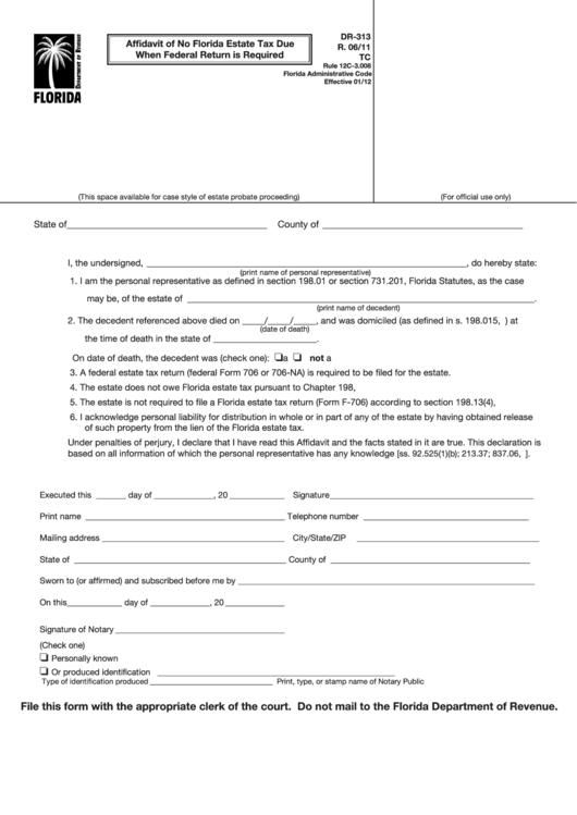 Form Dr-313 Tc - Affidavit Of No Florida Estate Tax Due When Federal Return Is Required Printable pdf