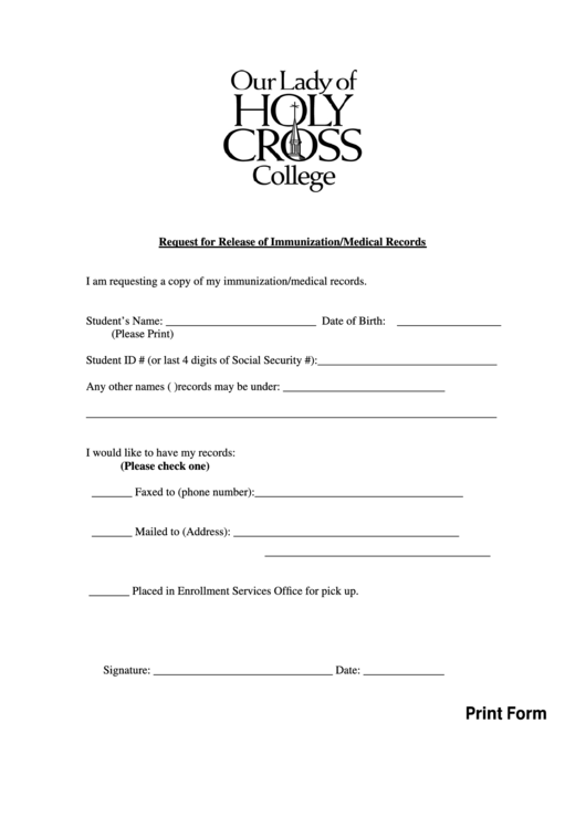 Fillable Request For Release Of Immunization/medical Records - Our Lady Of Holy Cross College Printable pdf