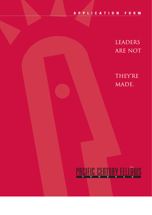 Fillable Pacic Century Fellows Program Application Form - Pacific Century Fellows Printable pdf