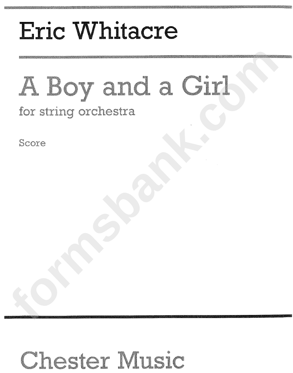 A Boy And A Girld - By Eric Whitacre