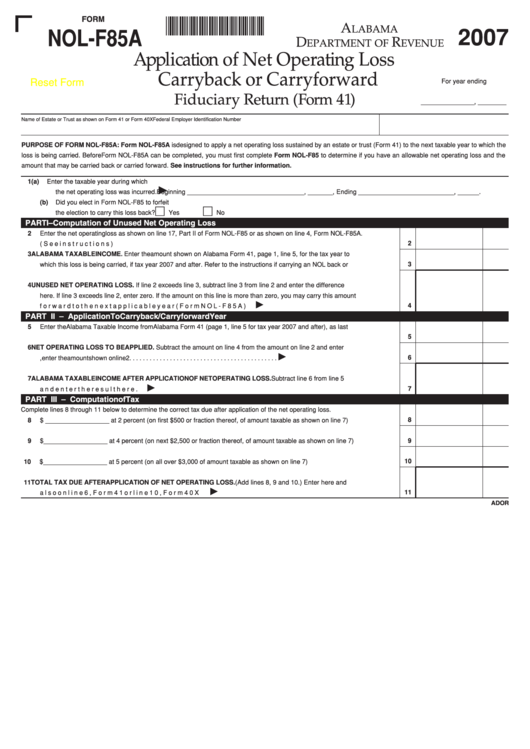 Fillable Form Nol-F85a - Application Of Net Operating Loss Carryback Or Carryforward - Fiduciary Return - 2007 Printable pdf