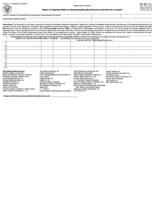 Fillable R-5604c-L - Report Form Of Cigarettes Made By Nonparticipating Manufacturers Imported Into Louisiana Printable pdf