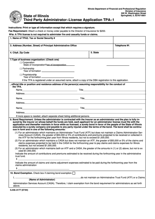 Fillable Form Il 446-0177 - State Of Illinois Third Party Administrator-License Application Tpa-1 - Department Of Financial And Professional Regulation Printable pdf