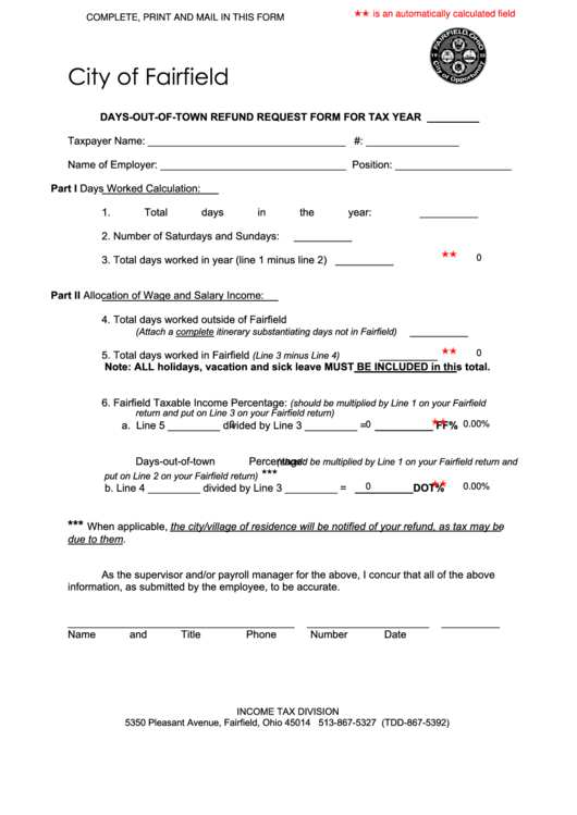 Fillable Days-Out-Of Town Refund Request Form For Tax Year - City Of Fairfield Printable pdf