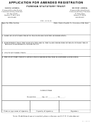 Application For Amended Registration Foreign Statutory Trust Form - 2009