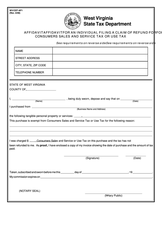Wv/cst-Af1 - Affidavit For An Individual Filing A Claim Of Refund For Consumers Sales And Service Tax Or Use Tax Printable pdf
