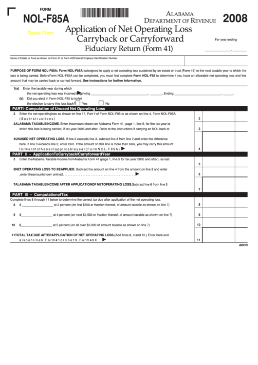 Fillable Form Nol-F85a - Application Of Net Operating Loss Carryback Or Carryforward Fiduciary Return - 2008 Printable pdf