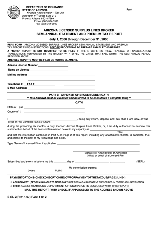 Fillable Form E-Sl-2 - Arizona Licensed Surplus Lines Broker Semi-Annual Statement And Premium Tax Report - 2006 Printable pdf