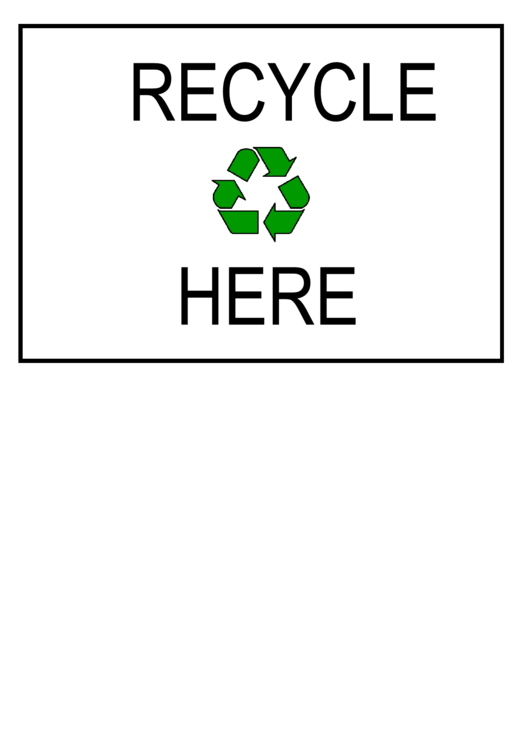 Recycle Here Sign Template Printable pdf