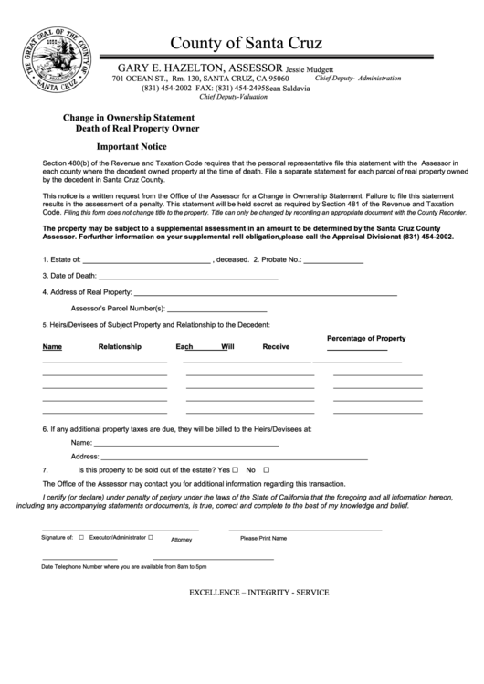 Fillable Change In Ownership Statement Death Of Real Property Owner Form - Santa Cruz County Assessor Printable pdf