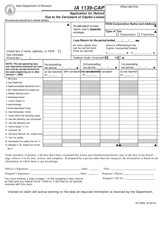 Fillable Form 1139-Cap - Application For Refund Due To The Carryback Of Capital Losses - 2015 Printable pdf