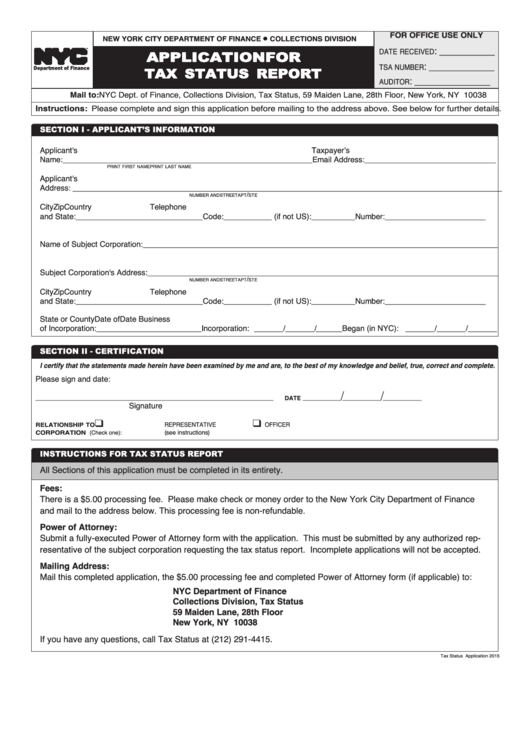 Application For Tax Status Report Form - Nyc Department Of Finance - 2015 Printable pdf