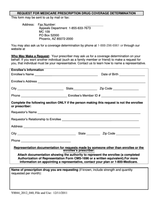 Y0044_2012_040 - Request For Medicare Prescription Drug Coverage Determination Form Printable pdf