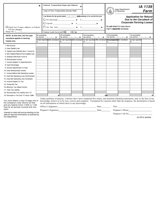Fillable Form Ia 1139 Farm - Application For Refund Due To The Carryback Of Corporate Farming Losses Printable pdf