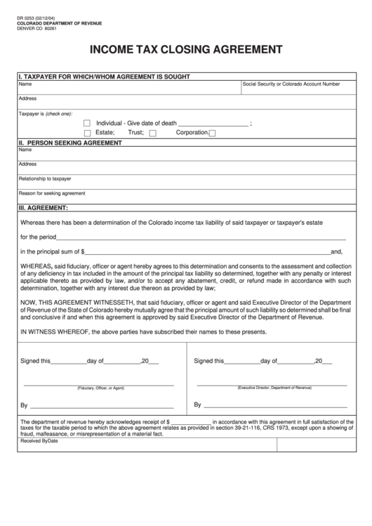 Dr 0253 2/12/04 - Income Tax Closing Agreement Template - Colorado Department Of Revenue Printable pdf