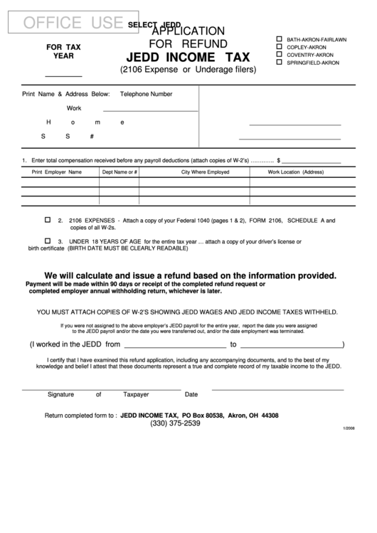 Fillable Application For Refund Jedd Income Tax - Akron, Oh Printable pdf